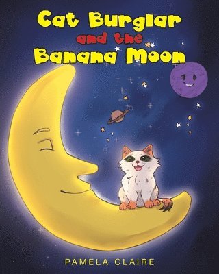 bokomslag Cat Burglar and the Banana Moon