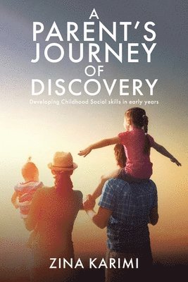 bokomslag Parent's Journey of Discovery