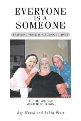 Everyone Is a Someone 1