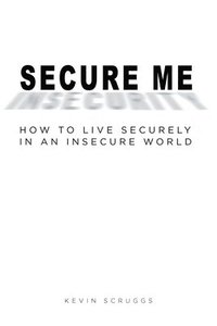 bokomslag Secure Me