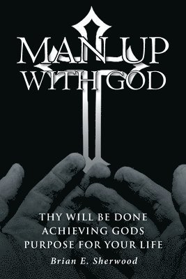 Man Up with God 1