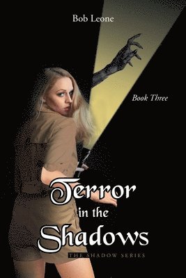 Terror in the Shadows 1