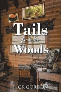 bokomslag Tails from the Woods