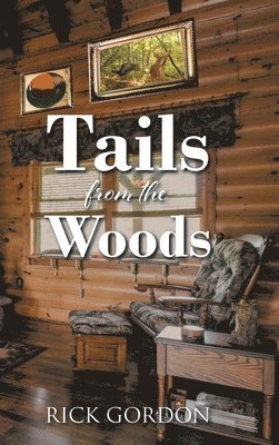 bokomslag Tails from the Woods