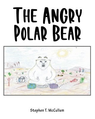 The Angry Polar Bear 1