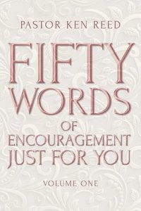 bokomslag Fifty Words of Encouragement Just for You