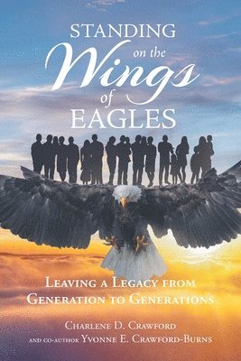 Standing on the Wings of Eagles 1