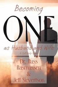 bokomslag Becoming One as Husband and Wife