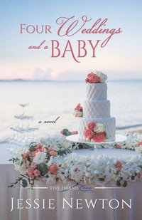 bokomslag Four Weddings and a Baby