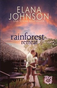 bokomslag Rainforest Retreat: Clean Beach Billionaire Romance