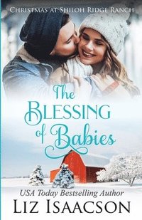 bokomslag The Blessing of Babies