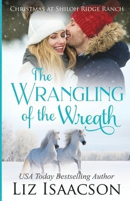 Wrangling of the Wreath