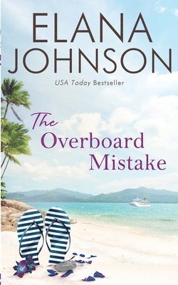 bokomslag The Overboard Mistake