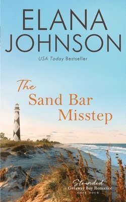 Elana Johnson - Sand Bar Misstep, Häftad