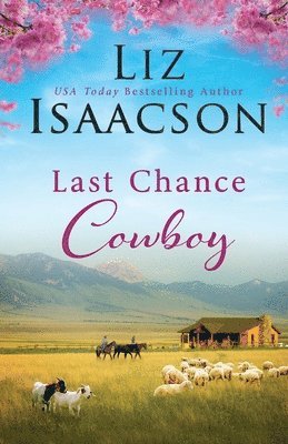 Last Chance Cowboy 1