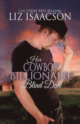 bokomslag Her Cowboy Billionaire Blind Date