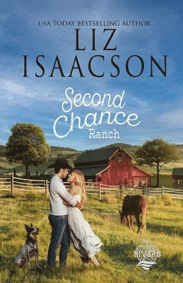 Liz Isaacson - Second Chance Ranch, Häftad