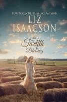 Liz Isaacson - His Twelfth Blessing, Häftad