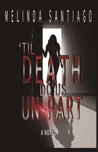 bokomslag 'Til Death Do Us Un-Part