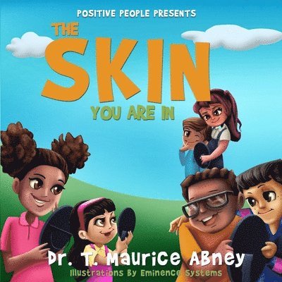 The Skin Your Are In 1