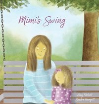 bokomslag Mimi's Swing