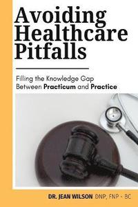 bokomslag Avoiding Health Care Pitfalls
