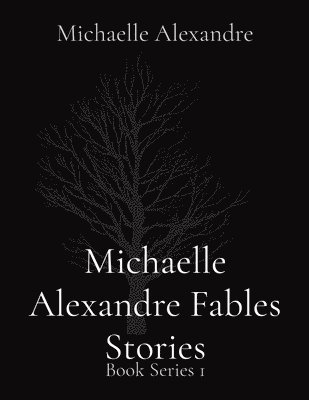 Michaelle Alexandre Fables Stories 1