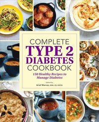 bokomslag Complete Type 2 Diabetes Cookbook