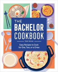 bokomslag The Bachelor Cookbook