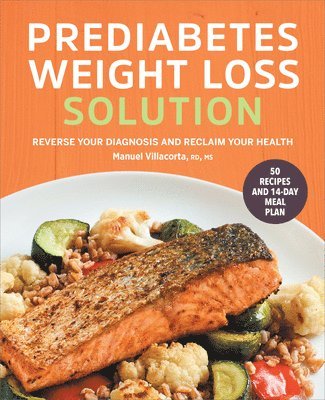 bokomslag The Prediabetes Weight Loss Solution