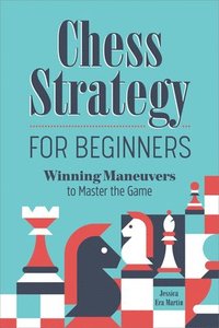 bokomslag Chess Strategy for Beginners