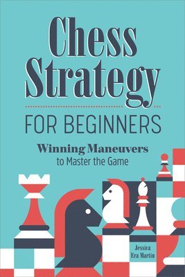 bokomslag Chess Strategy for Beginners