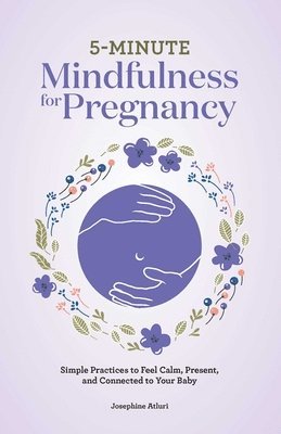 bokomslag 5-Minute Mindfulness for Pregnancy