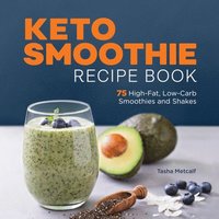 bokomslag Keto Smoothie Recipe Book