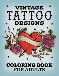 bokomslag Vintage Tattoo Designs: Coloring Book for Adults