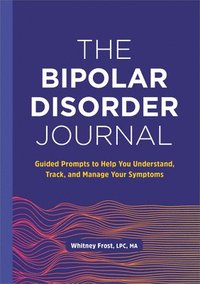 bokomslag The Bipolar Disorder Journal