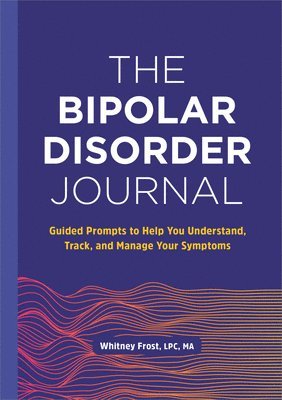 bokomslag The Bipolar Disorder Journal