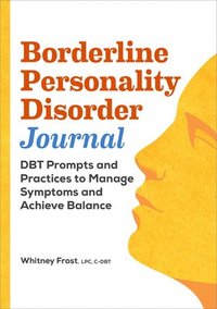 bokomslag Borderline Personality Disorder Workbook
