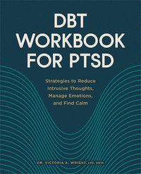 bokomslag Dbt Workbook for Ptsd