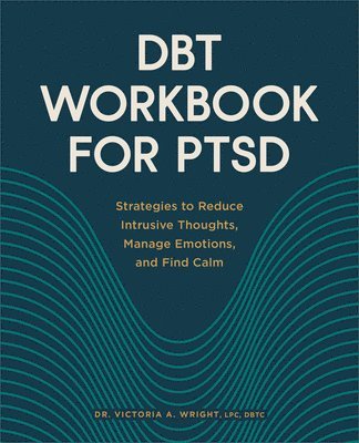 Dbt Workbook for Ptsd 1