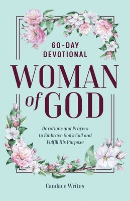 Candace Writes - Woman of God: 60-Day Devotional, Häftad
