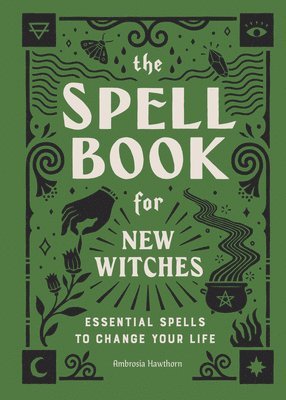 bokomslag The Spell Book for New Witches