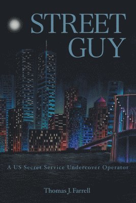 Thomas J Farrell, Thomas J. Farrell - Street Guy, Häftad
