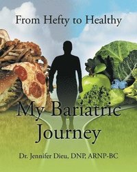 bokomslag My Bariatric Journey