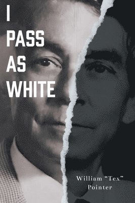 bokomslag I Pass as White
