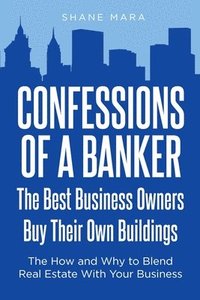 bokomslag Confessions of a Banker