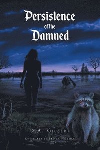 bokomslag Persistence of the Damned