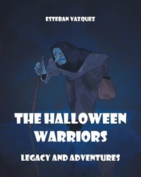 bokomslag The Halloween Warriors