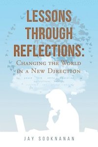 bokomslag Lessons through Reflections