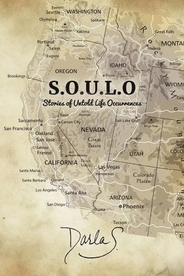 S.O.U.L.O Stories of Untold Life Occurrences 1